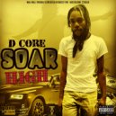 D-Core - Soar High