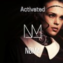 NØM4 - Activated
