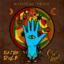 Oro Miel & Rasbarule - Mistical Price (Original Mix)