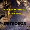 Sima Ka Mthembu & DC Da Vybz - Stranded Hounds