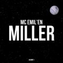 MC Emil'en - Miller