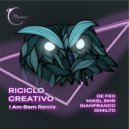 De Feo & Gianfranco Dimilto & Mikel SMR - Riciclo Creativo (I Am Bam Remix)