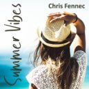 Chris Fennec - Summer Vibes