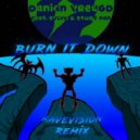 Danian Vreugd feat. Svlvh & Stwrt NAN - Burn It Down
