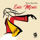 Pierre Reynolds - Enie Menie (Instrumental Mix)