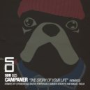 Campaner & Nacho Portichuelo - The Story Of Your Life (Nacho Portichuelo Remix)