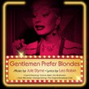 Rex Evans & Gentlemen Prefer Blondes Original Broadway Cast & Carol Channing - It's Delightful Down in Chile