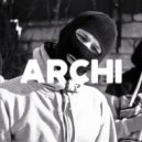 Archi - Так хотят сломать