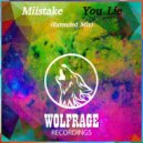 Miistake - You Lie