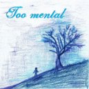 Fabrizio Pendesini - Too Mental