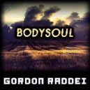 Gordon Raddei - Bodysoul