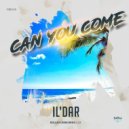 Il’dar - Can You Come