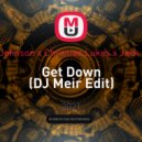 Paul Johnson x Christian Lukes x Jack Fluga - Get Down