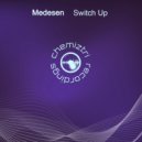 Medesen - Switch Up