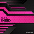 NOMIK - I NEED
