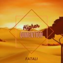 Fatali - Higher Dimention