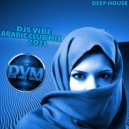 Djs Vibe - Arabic Club Mix 2021 (Deep House)