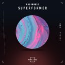 Haushouse - Superformer