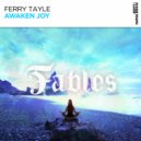 Ferry Tayle - Awaken Joy