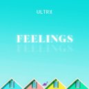 Ultrx - Feelings (Original Mix)