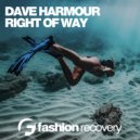 Dave Harmour - Right Of Way