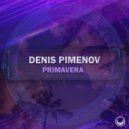 Denis Pimenov - Primavera