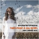 HEIN+KLEIN,Jay Smith feat Carmen Elle - Shattered dreams
