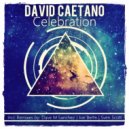 David Caetano & Dave M Sanchez - Celebration (Dave M Sanchez Remix)