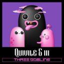 Quivile & iii - Three Goblins