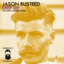 Jason Busteed - Deep Dip