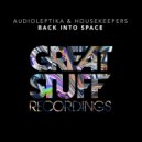 Audioleptika & HouseKeepers - Come Close