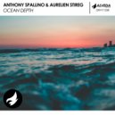 Anthony Spallino & Aurelien Stireg - Ocean Depth
