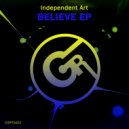 Independent Art - Believe