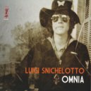Luigi Snichelotto - La tua finzione
