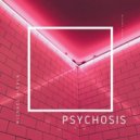 Michael Aidala - Psychosis