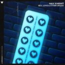 Nav Knight - Sex, Love & Other Drugs