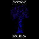 Dicatecno - Collision