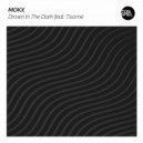 Mokx, Tisomé - Drown In The Dark