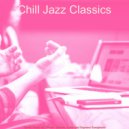 Chill Jazz Classics - Cultured Moods for Homework
