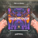 FER & JDMAJ - Undercover (Original Mix)