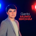 Munisi Ibrohim - Garibi
