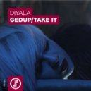 Diyala - Take It ()
