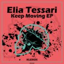 Elia Tessari - Keep Moving