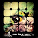 Alex Efe & Pablo VM - Retro-Seven ()
