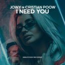 Jowy & Cristian Poow - I Need You