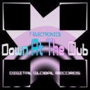 7 Electronics - Down At The Club