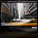 Al Feury & Pilot Perc & Travie Trav - POV (feat. Pilot Perc & Travie Trav)