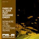 Fabio XB & Liuck feat. Roxanne Emery - Nowhere To Be Found