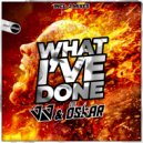JJ & DJ Oskar - What I've Done