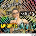 DJ CEEZ, Tiff Beatty - Magnets & Gravity
